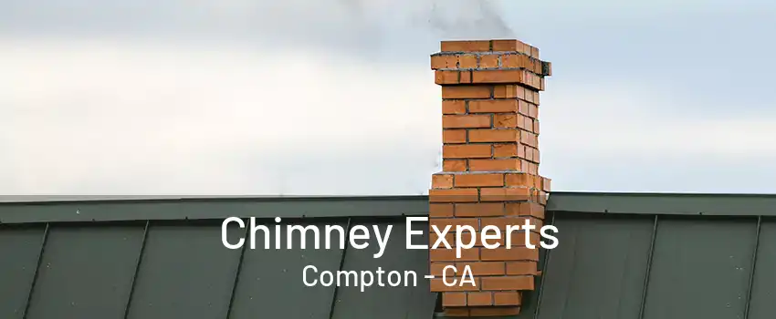 Chimney Experts Compton - CA